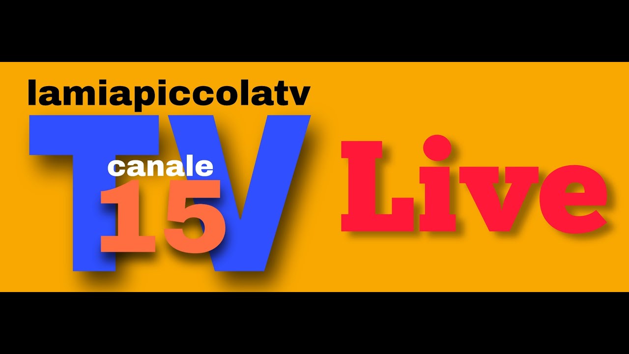 Canale 15 Lamiapiccolatv