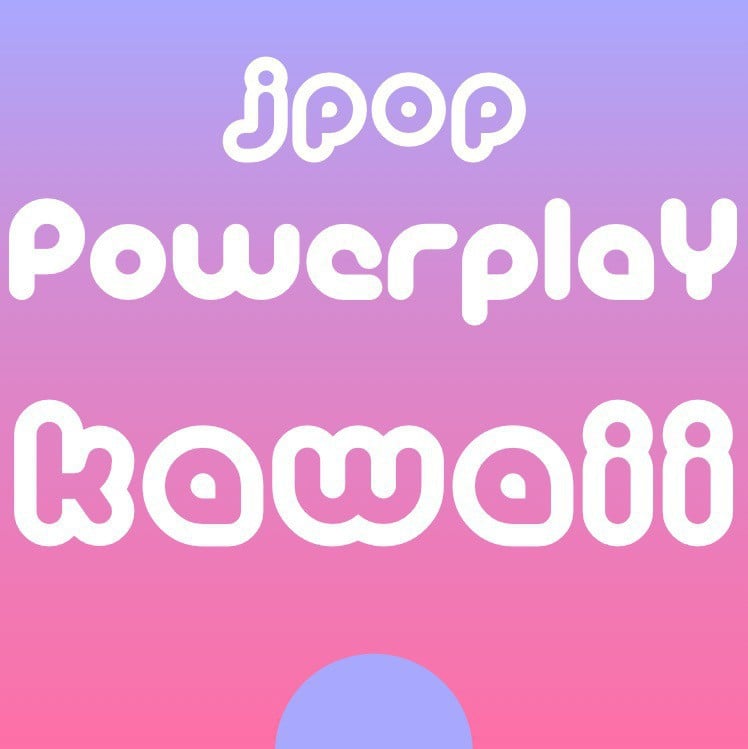 J Pop Powerplay Kawaii