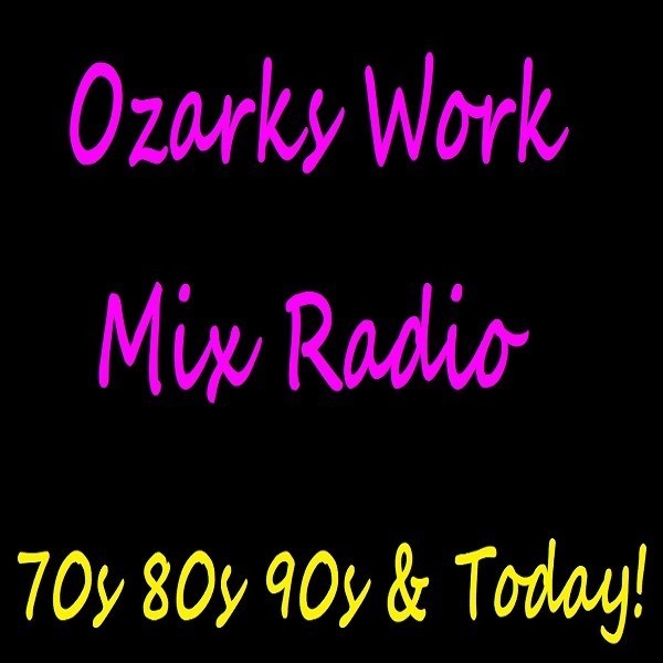 Ozarks Work Mix Radio