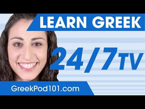 Learn Greek 24/7 TV