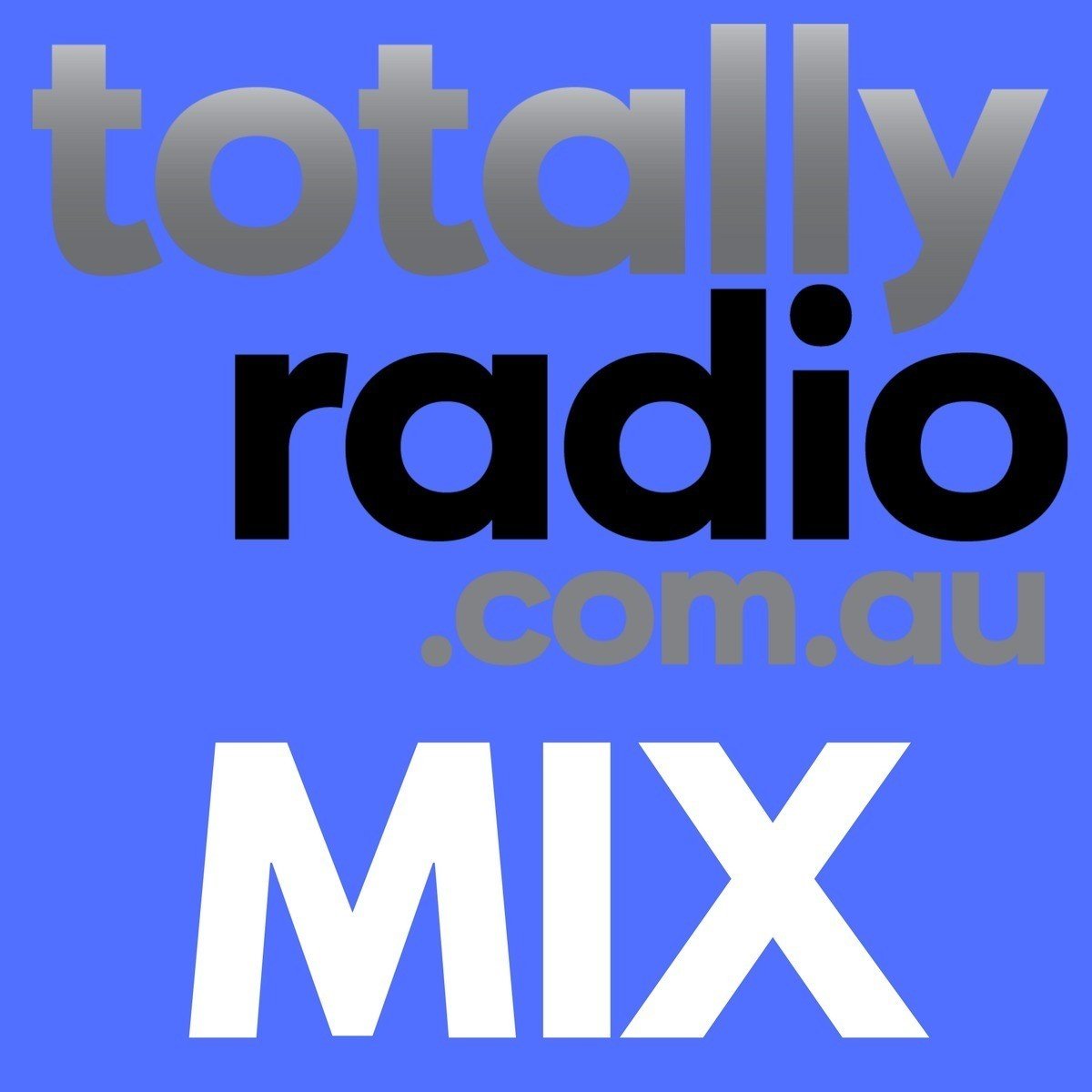 Totally Radio Mix