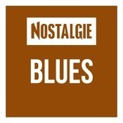 Nostalgie Blues