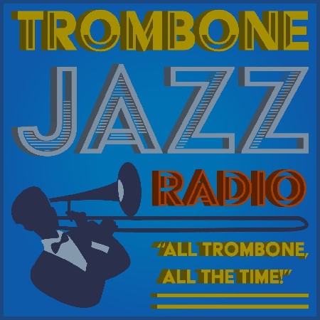 Trombone Jazz Radio