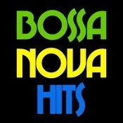 Bossa Nova Hits