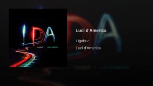 Ligabue – Luci D’America